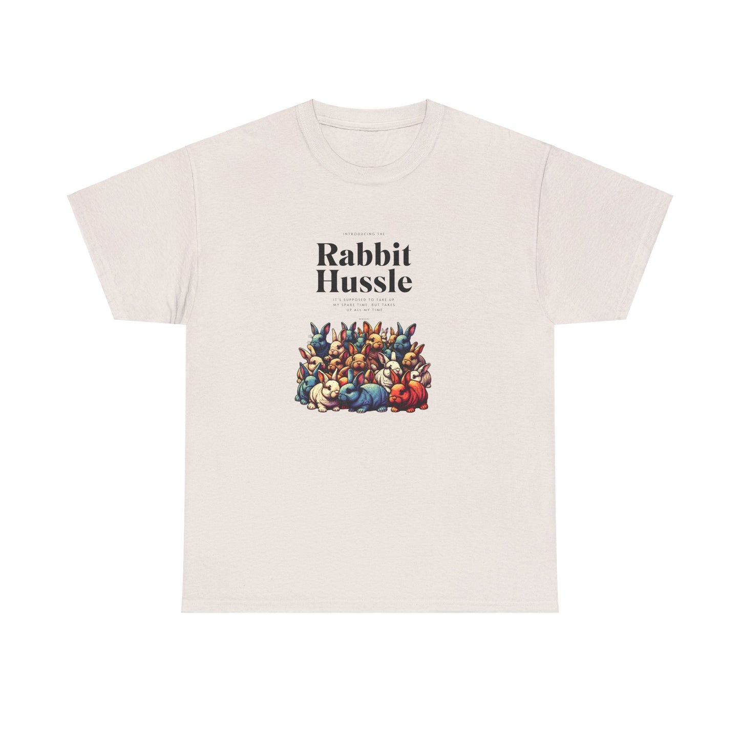 Rabbit Hussle Unisex Heavy Cotton Tee