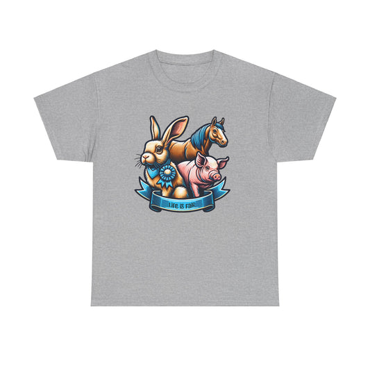 Life is fair rabbit pig horse Unisex Heavy Cotton Tee